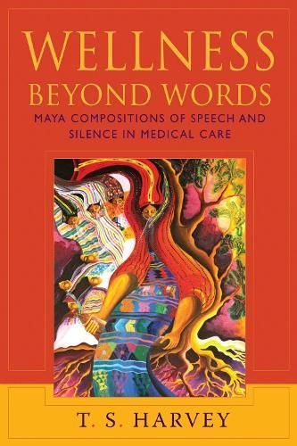Wellness Beyond Words By T. S. Harvey 9780826352736 (Hardback)