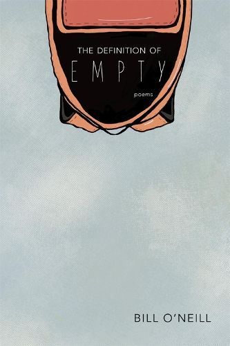 The Definition of Empty By Bill O'Neill 9780826362230 (Paperback)