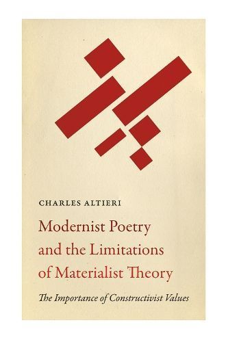 Modernist Poetry and the Limitations of Materialist Theory (Hardback)