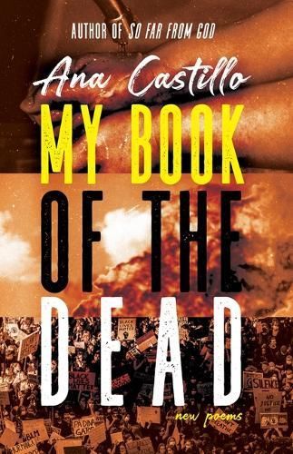 My Book of the Dead By Ana Castillo 9780826367273 (Paperback)
