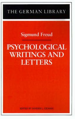 Psychological Writings and Letters By Freud, Sigmund 9780826407238