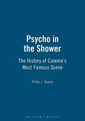 Psycho in the Shower By Skerry, Philip J. 9780826427694 (Paperback)