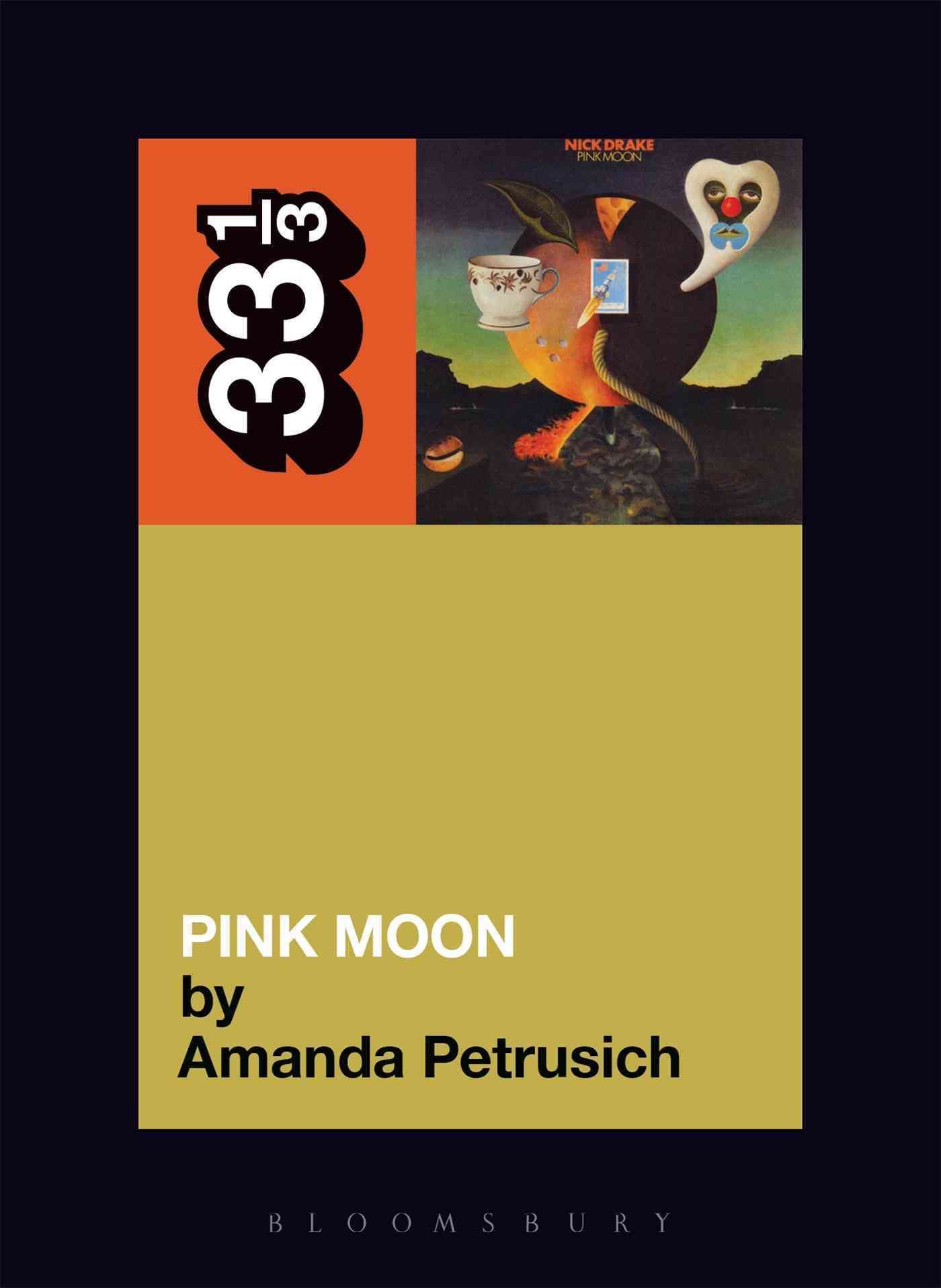 Pink Moon By Amanda Petrusich 9780826427908 (Paperback)