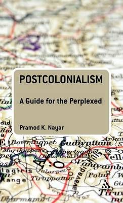 Postcolonialism By Nayar, Pramod K. 9780826437006 (Hardback)