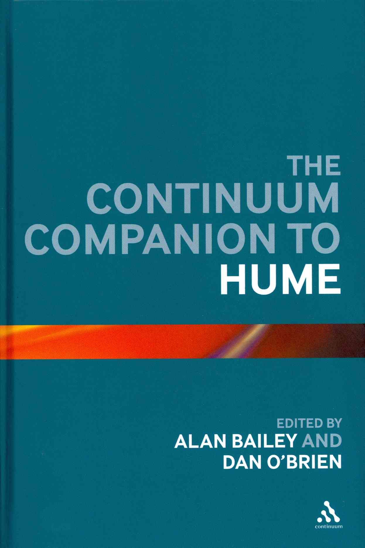The Continuum Companion to Hume By Bailey, Alan 9780826443595