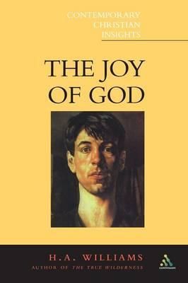 Joy of God By CR, The Rev. H. A. Williams 9780826454164 (Paperback)