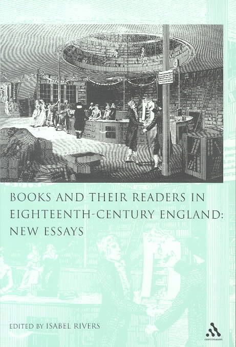 Books and Their Readers in 18th Century England: Volume 2 New Essays