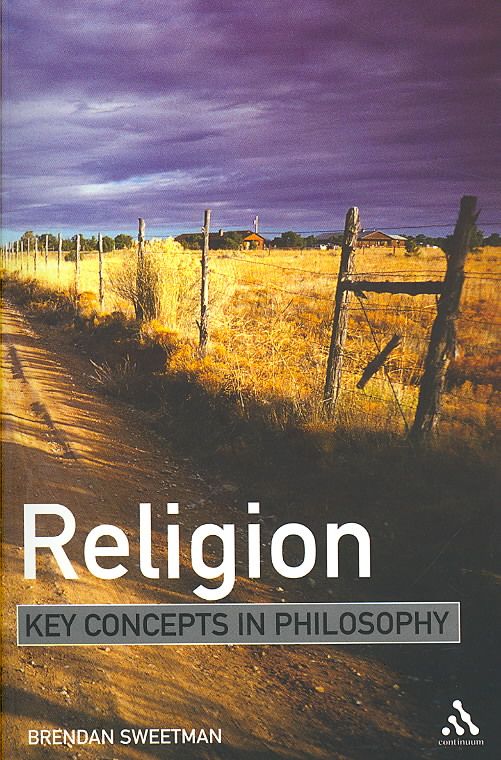 Religion: Key Concepts in Philosophy 9780826486271 (Paperback)