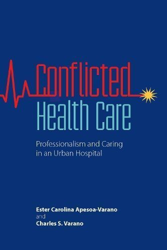 Conflicted Health Care 9780826520081 (Hardback)
