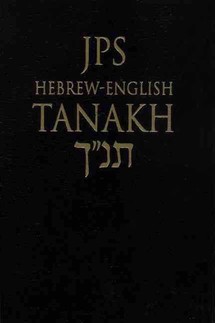 JPS Hebrew-English TANAKH By Jewish Publication Society 9780827607668