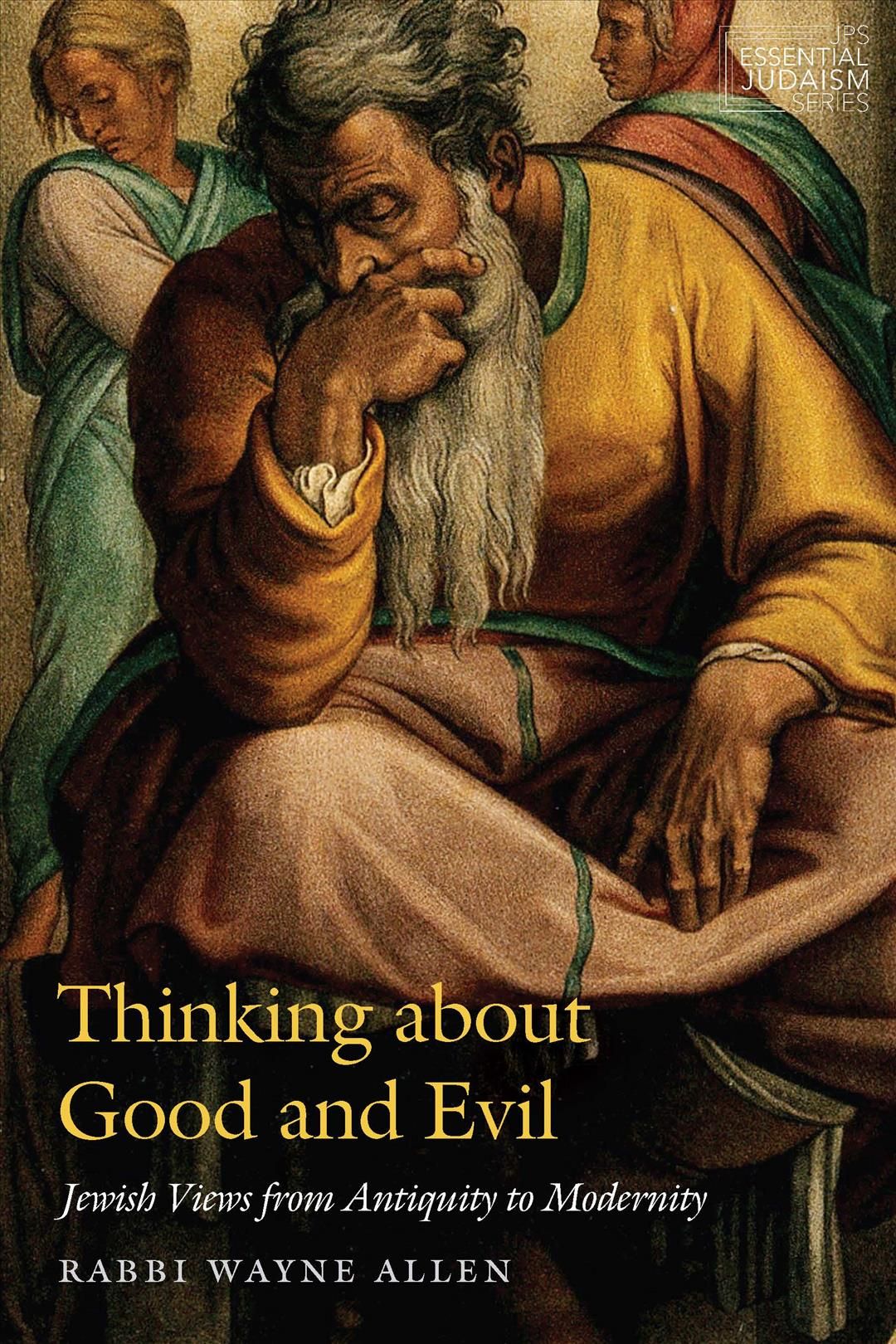 Thinking About Good and Evil By Wayne R. Allen 9780827614710