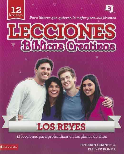 Lecciones Bíblicas Creativas: Los Reyes 9780829765953 (Paperback)