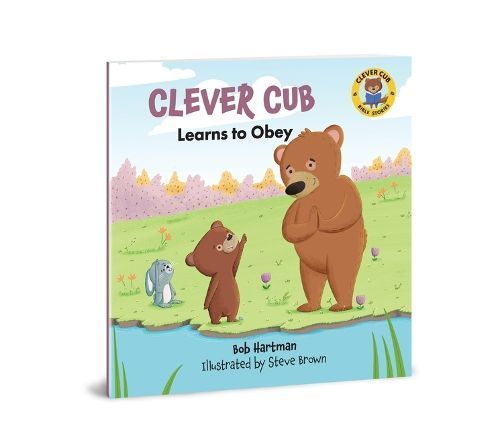 Clever Cub Learns to Obey 9780830785933 (Paperback)