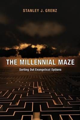 The Millennial Maze By Stanley J. Grenz 9780830817573 (Paperback)