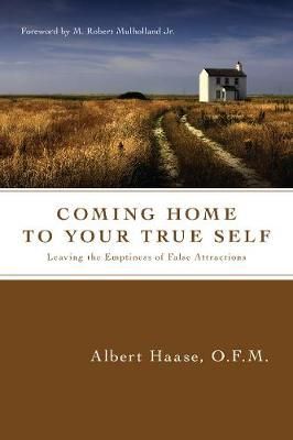 Coming Home to Your True Self By Albert Haase 9780830835171