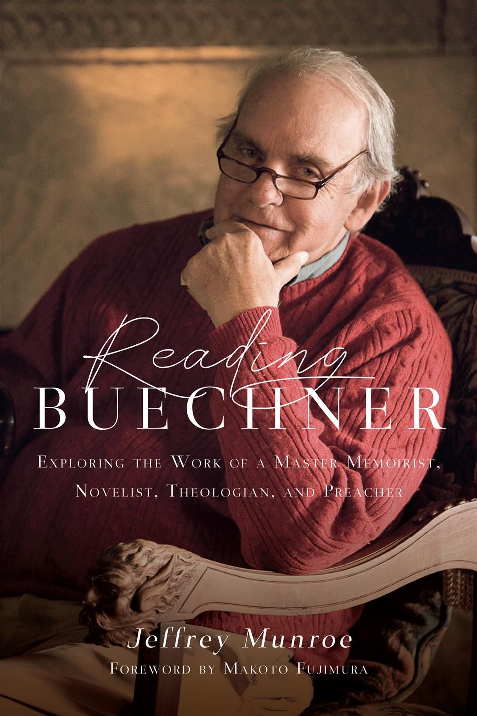 Reading Buechner By Jeffrey Munroe 9780830845804 (Paperback)