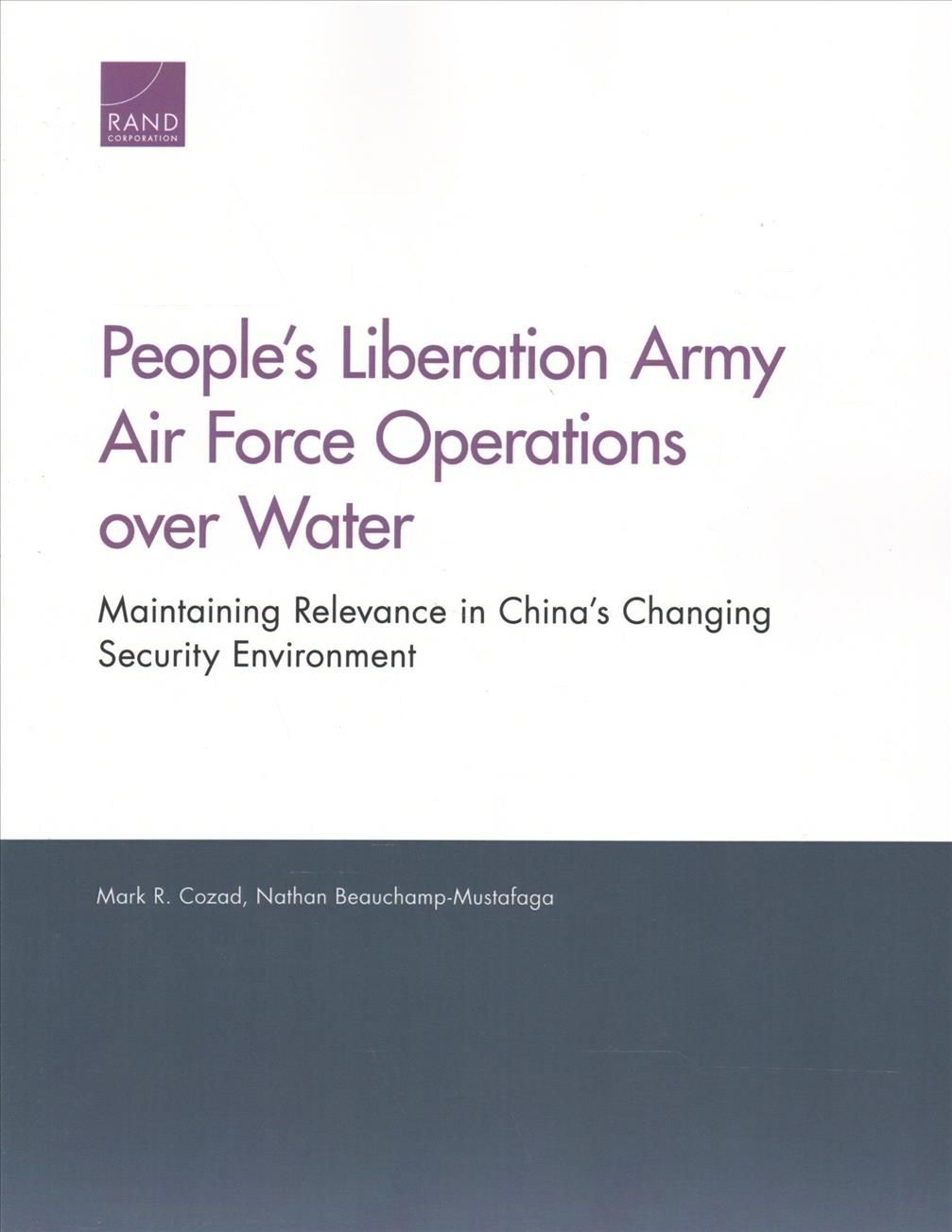 People's Liberation Army Air Force Operations Over Water 9780833098771