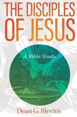 Disciples of Jesus By Blevins 9780834141582 (Paperback)