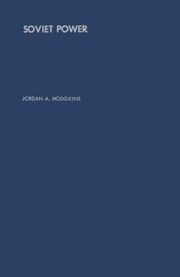 Soviet Power: Energy Resources, Production and Potentials (Hardback)