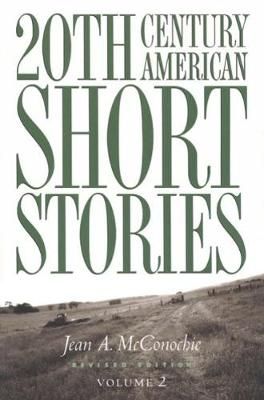 20th Century American Short Stories By Jean McConochie 9780838448519