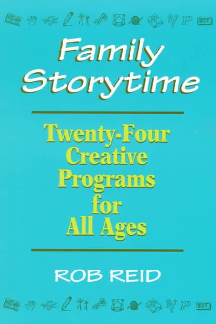 Family Storytime By Rob Reid, American Library Association (Paperback)