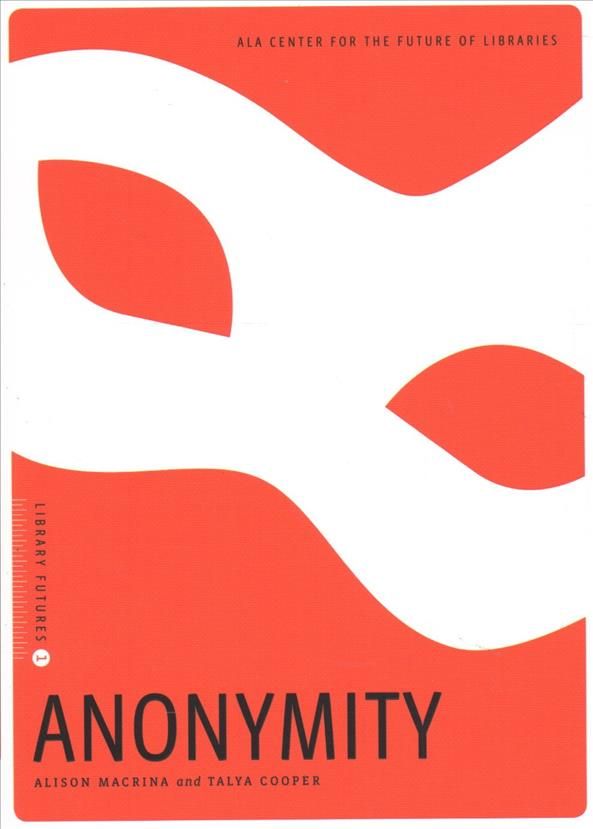 Anonymity 9780838916339 (Paperback)