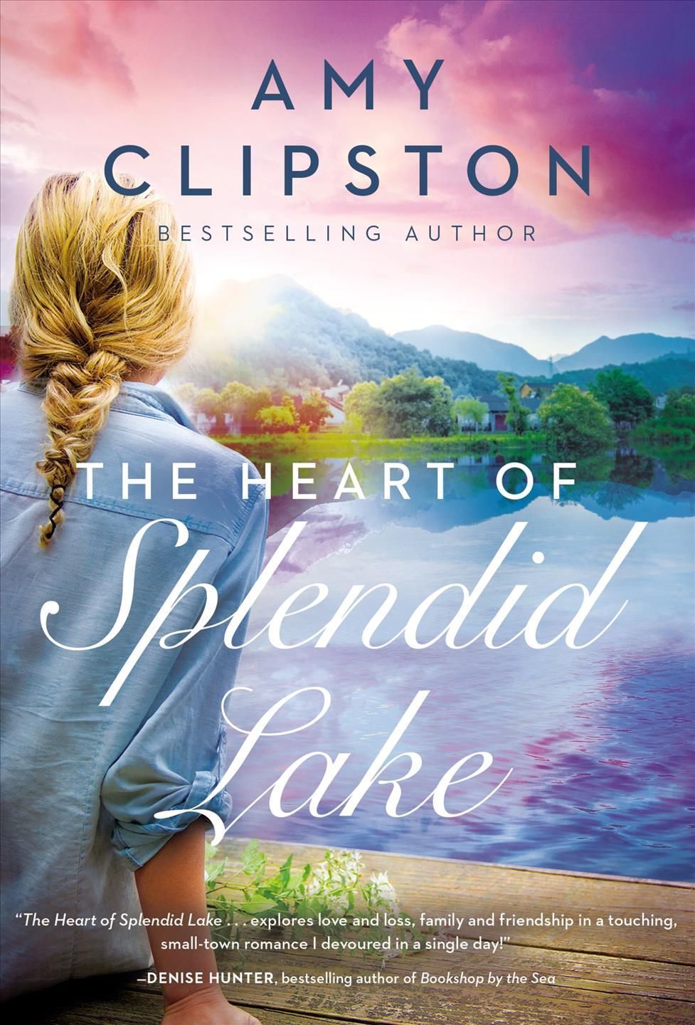 The Heart of Splendid Lake By Amy Clipston 9780840706959 (Paperback)