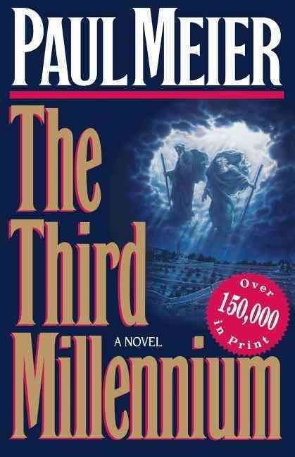 The Third Millenium By Paul D. Meier 9780840775719 (Paperback)