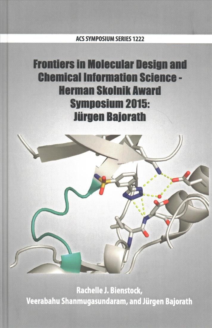 Frontiers in Molecular Design and Chemical Information Science