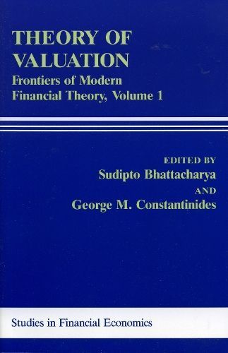 Theory of Valuation By Sudipto Bhattacharya 9780847674879 (Paperback)