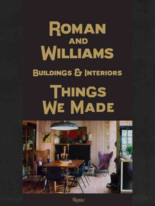 Roman and Williams Part One 9780847838837 (Hardback)