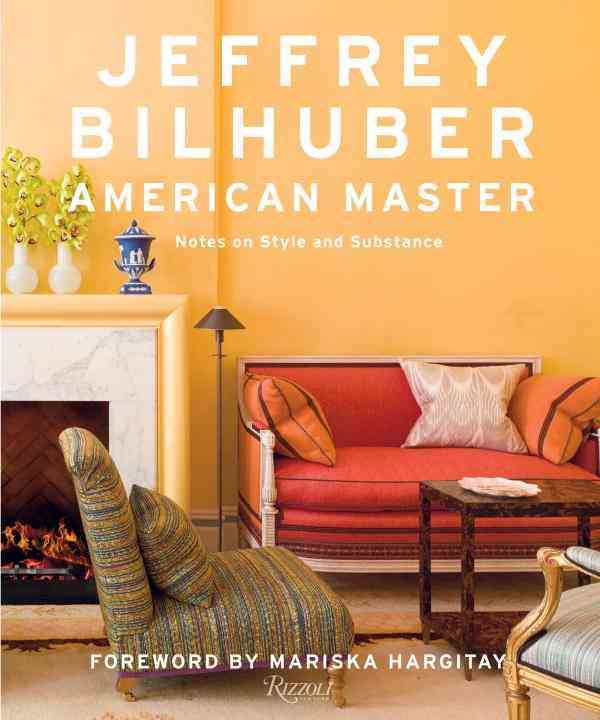 Jeffrey Bilhuber 9780847845965 (Hardback)
