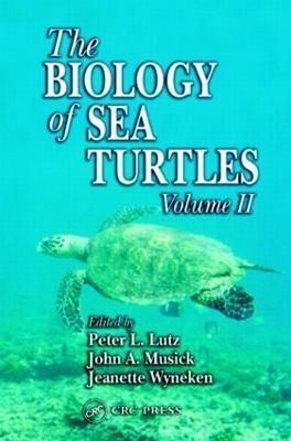 The Biology of Sea Turtles, Volume II By Lutz, Peter L. 9780849311239