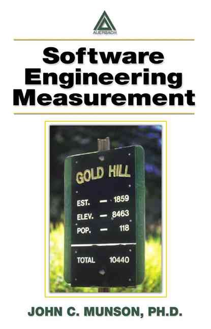 Software Engineering Measurement By John C. Munson 9780849315039