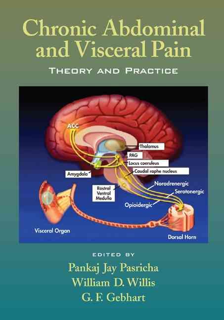 Chronic Abdominal and Visceral Pain 9780849328978 (Hardback)