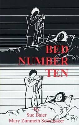 Bed Number Ten By Sue Baier, Mary Zimmeth Schomaker 9780849342707