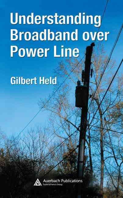 Understanding Broadband Over Power Line By Gilbert Held 9780849398469