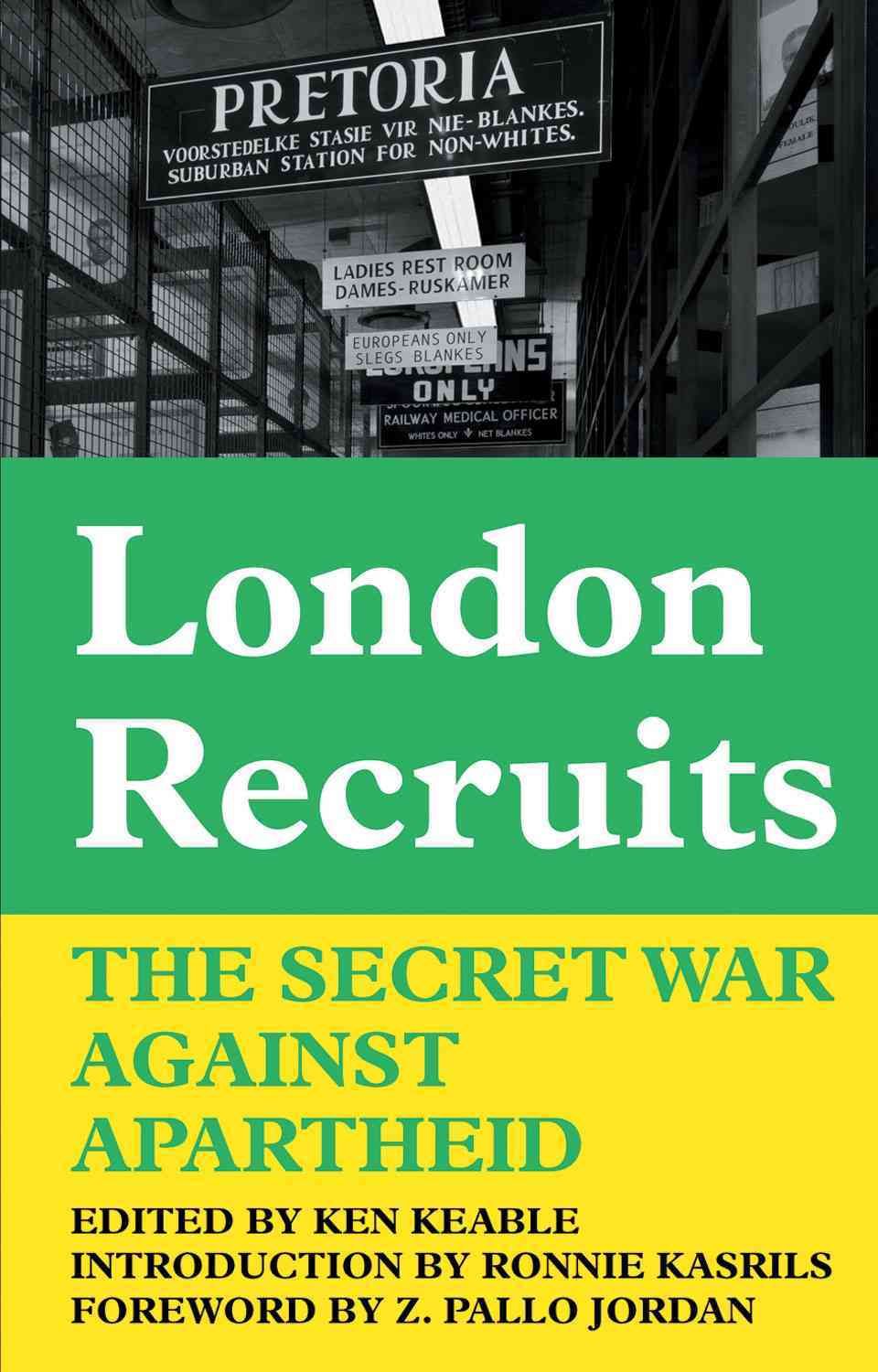 London Recruits By Ken Keable 9780850366556 (Paperback)