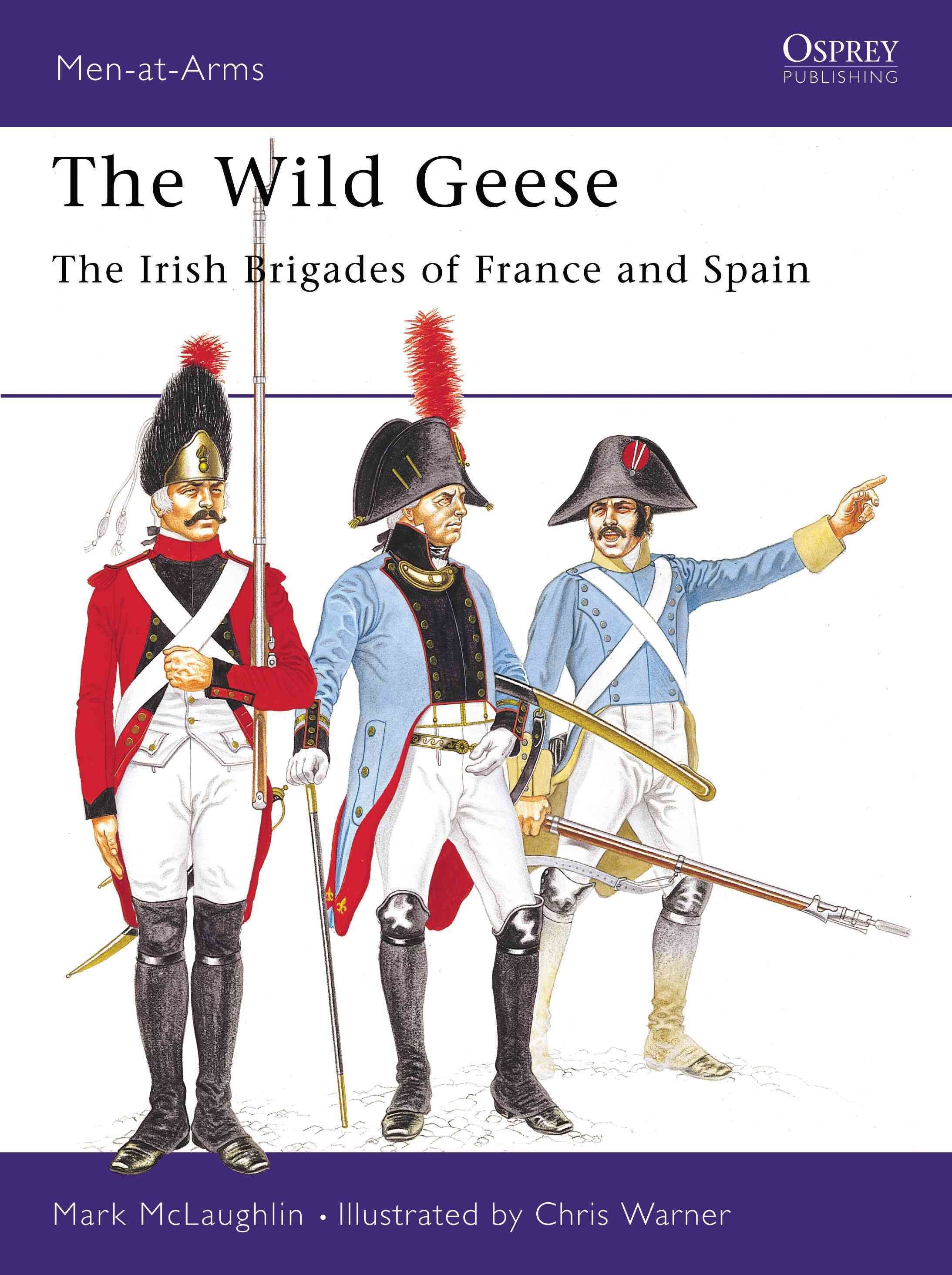 The Wild Geese By Mark G. McLaughlin, Chris Warner 9780850453584