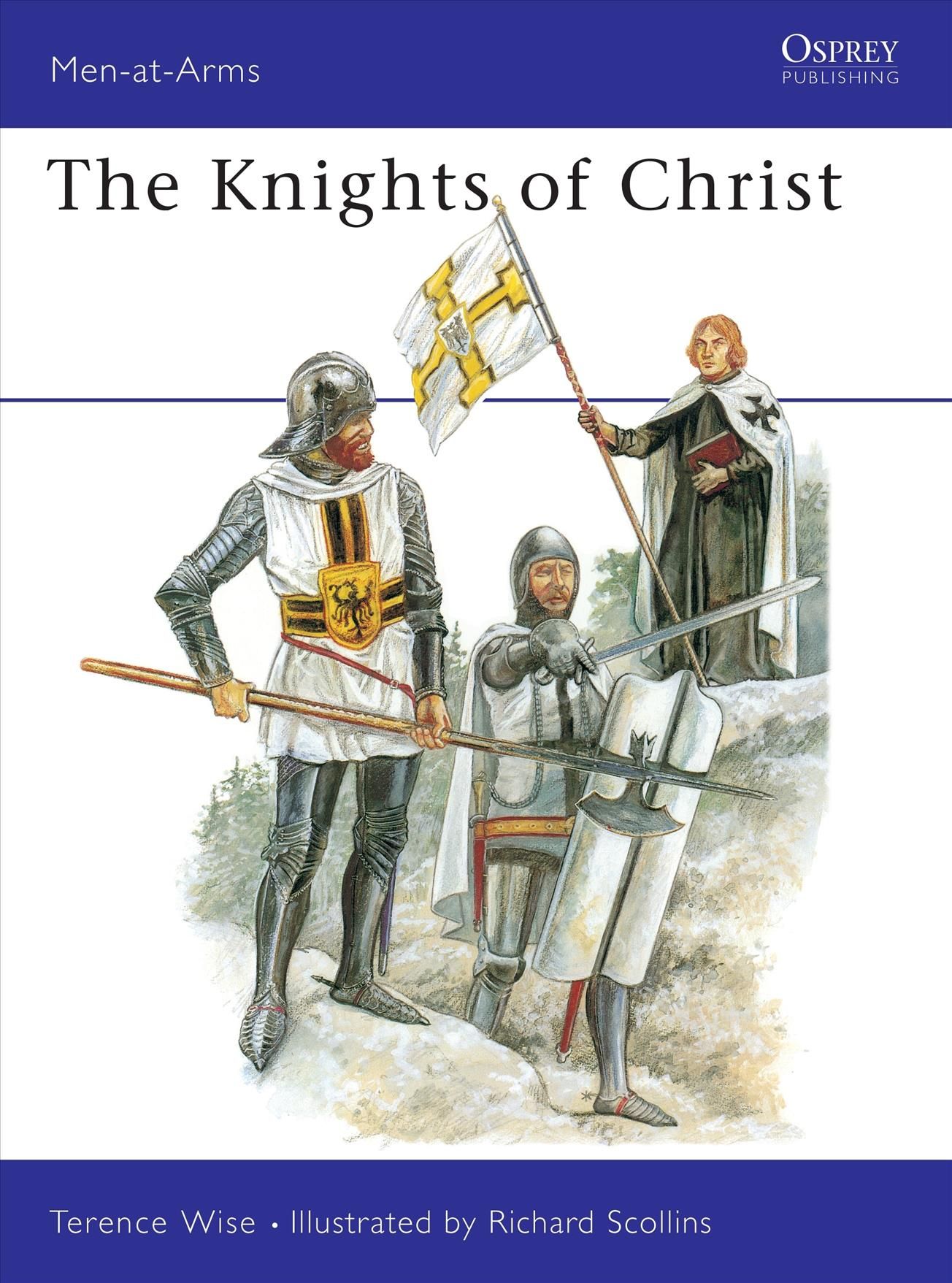 The Knights of Christ By Terence Wise 9780850456042 (Hardback)