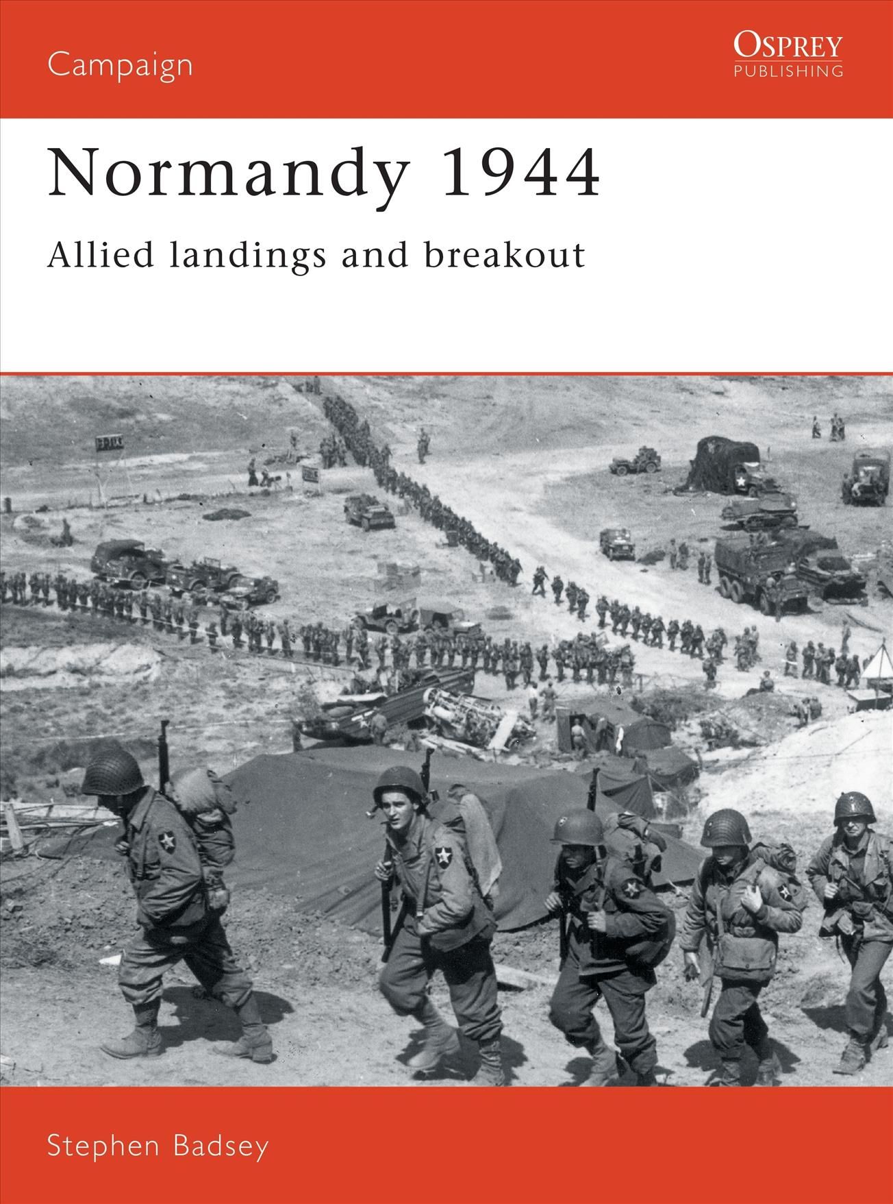 Normandy 1944 By Stephen Badsey 9780850459210 (Paperback)