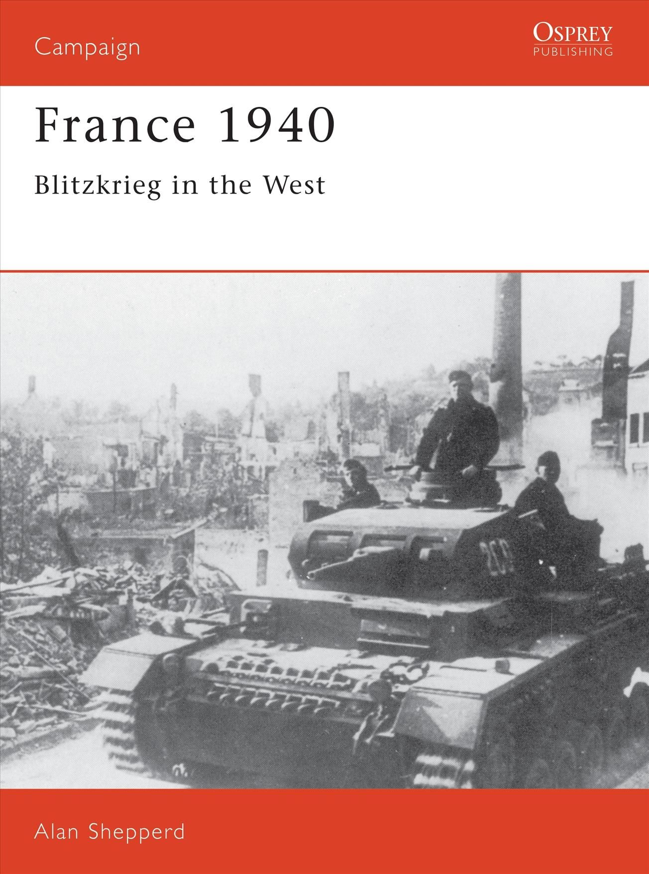 France 1940 By G. A. Shepperd 9780850459586 (Paperback)
