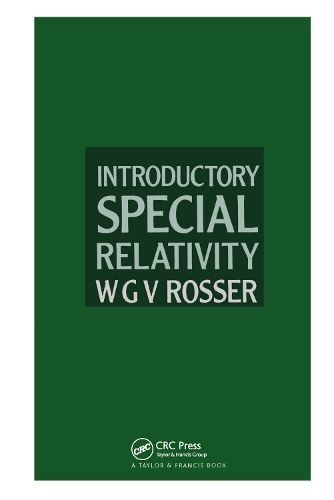 Introductory Special Relativity By Rosser, W. G. V. 9780850668384