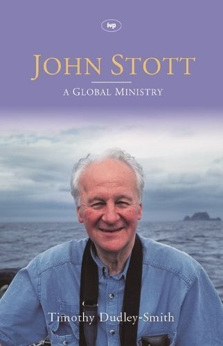 John Stott By Timothy Dudley-Smith 9780851119830 (Hardback)