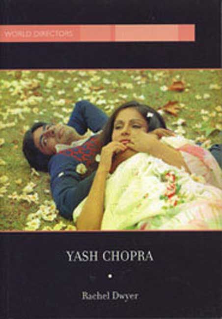 Yash Chopra By Rachel Dwyer 9780851708744 (Hardback)