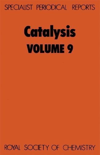 Catalysis: Volume 9 By Spivey, James J 9780851866048 (Hardback)