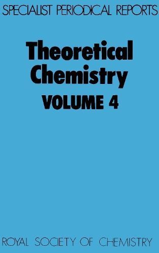 Theoretical Chemistry: Volume 4 By Thomson, C 9780851867847 (Hardback)