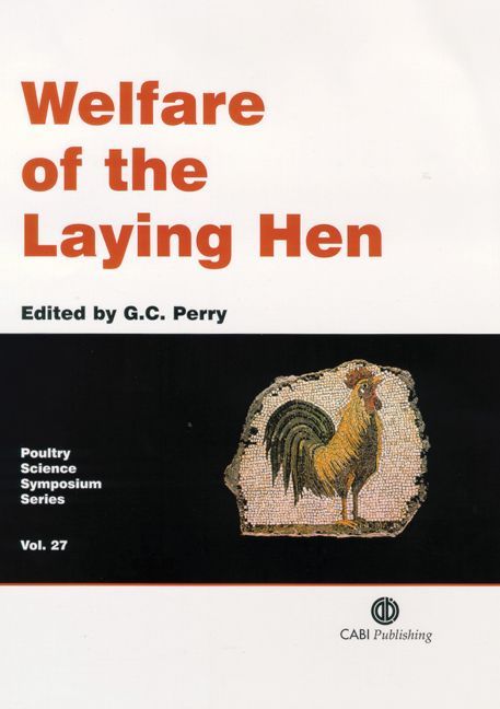 Welfare of the Laying Hen By Graham Perry 9780851998138 (Hardback)