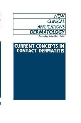 Current Concepts in Contact Dermatitis By Julian Verbov 9780852006870