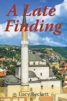 A Late Finding By Lucy Beckett 9780852441442 (Paperback)